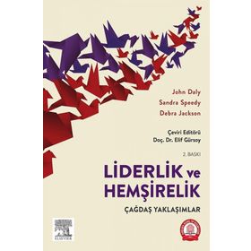 Liderlik ve Hemşirelik Çağdaş Yaklaşımlar - Ankara Nobel Tıp Kitabevi