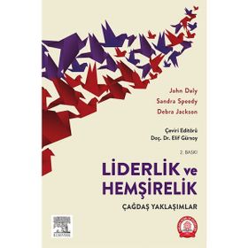 Liderlik ve Hemşirelik Çağdaş Yaklaşımlar - Ankara Nobel Tıp Kitabevi