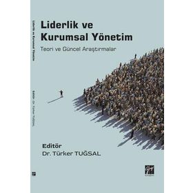 Liderlik ve Kurumsal Yönetim - Türker Tuğsal