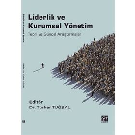Liderlik ve Kurumsal Yönetim - Türker Tuğsal