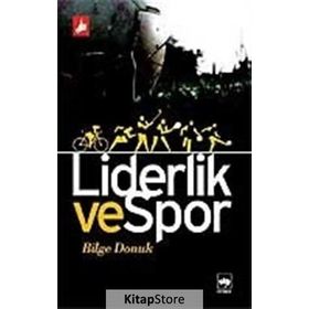 LIDERLIK VE SPOR - BILGE DONUK