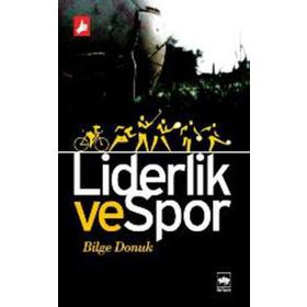 LIDERLIK VE SPOR - BILGE DONUK