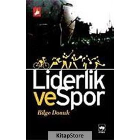 LIDERLIK VE SPOR - BILGE DONUK