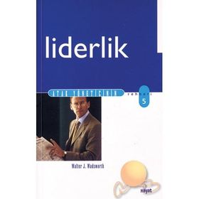 Liderlik - Walter J. Wadsworth