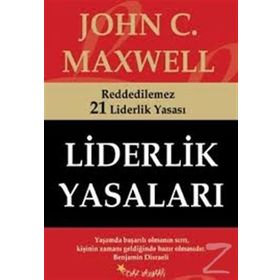 LIDERLIK YASALARI - JOHN C. MAXWELL
