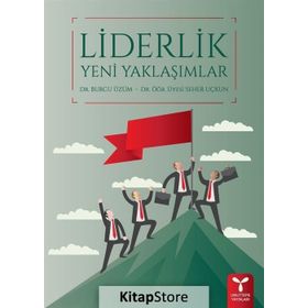 Liderlik Yeni Yaklaşımlar - Seher Uçkun
