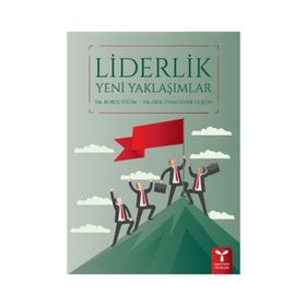 Liderlik Yeni Yaklaşımlar - Seher Uçkun