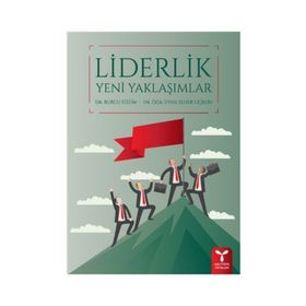Liderlik Yeni Yaklaşımlar - Seher Uçkun