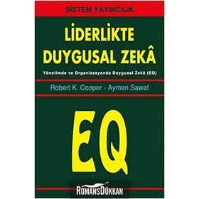 LIDERLIKTE DUYGUSAL ZEKA - ROBERT K. COOPER;AYMAN SAWAF