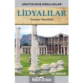 Lidyalılar-Unutulmuş Krallıklar-Ali Narçın