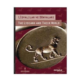LİDYALILAR VE DÜNYALARI - KOLEKTIF