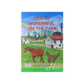 Life Is Wonderful On The Farm - Mustafa Akgün