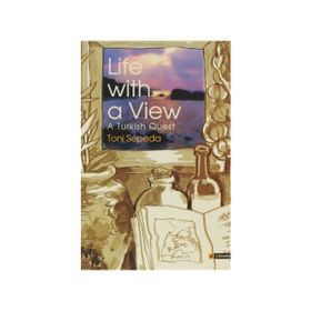 LIFE WITH A VIEW - TONI SEPEDA