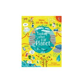 Lift The Flap Looking After Our Planet-Usborne Publishing