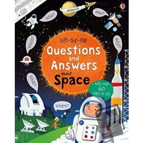 Lift The Flap Questions And Answers About Space-Usborne Yayınları