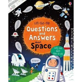 Lift The Flap Questions And Answers About Space-Usborne Yayınları