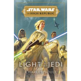 Light Of The Jedi - Charles Soule
