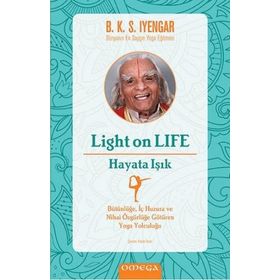 Light On Life - Hayata Işık - B. K. S. Iyenyar