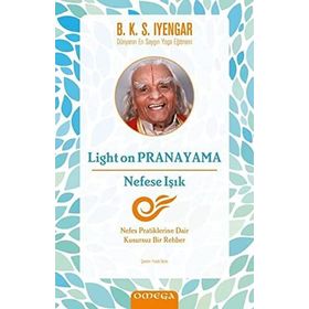 Light On Pranayama Nefese Işık - B. K. S. Iyenyar