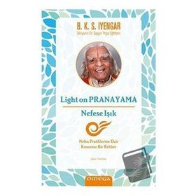 Light On Pranayama Nefese Işık - B. K. S. Iyenyar