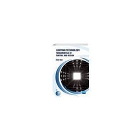 Lighting Technology Fundamentals of Control and Design - İsmail Kıyak