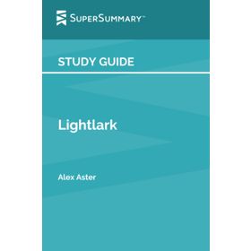 Lightlark - Alex Aster