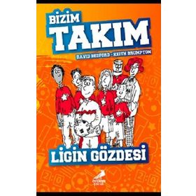 Ligin Gözdesi - Bizim Takım - David Bedford - Keith Brumpton