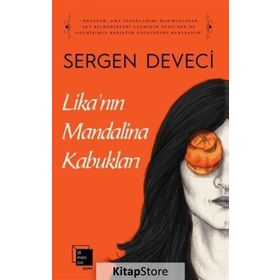 Likanın Mandalina Kabukları - Sergen Deveci