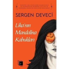 Likanın Mandalina Kabukları - Sergen Deveci