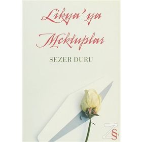 LIKYAYA MEKTUPLAR - SEZER DURU