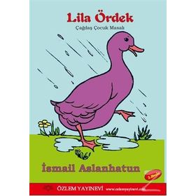 Lila Ördek - İsmail Aslanhatun