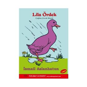 Lila Ördek - İsmail Aslanhatun