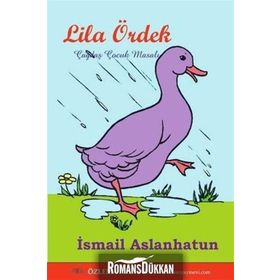 Lila Ördek - İsmail Aslanhatun