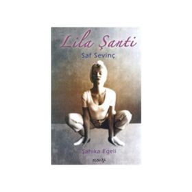 LILA ŞANTI - ŞAHIKA EGELI