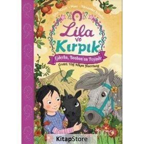 Lila ve Kırpık 3 Ejderha Bonbon'un Peşinde Nito Kitap