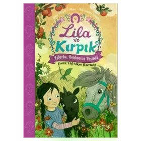Lila ve Kırpık 3 Ejderha Bonbon'un Peşinde Nito Kitap