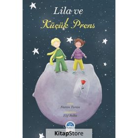 Lila ve Küçük Prens - Nuran Turan