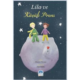 Lila ve Küçük Prens - Nuran Turan