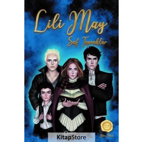 Lili May - Saf Topraklar Hatice Aksüt