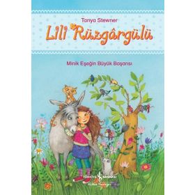Lili Rüzgargülü - İş Bankası Kültür Yayınları