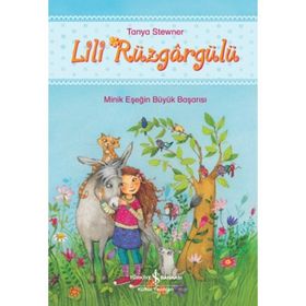 Lili Rüzgargülü - Tanya Stewner