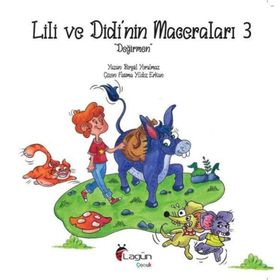 Lili ve Didi'nin Maceraları 3 Değirmen Birgül Yorulmaz
