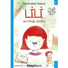 Lili ve Kitap Dostu / Alev Eraslan Halavut