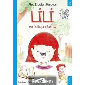 Lili ve Kitap Dostu / Alev Eraslan Halavut