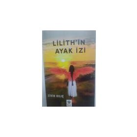 Lilith`in Ayak İzi - Zivin Kılıç
