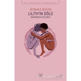 Lilith'in Dölü - Octavia E. Butler