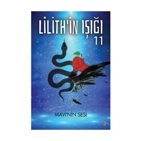 Lilith’in Işığı : Mavi’nin Sesi - Gülçin Önel
