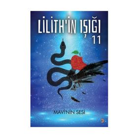 Lilith’in Işığı : Mavi’nin Sesi - Gülçin Önel