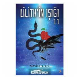 Lilith’in Işığı : Mavi’nin Sesi - Gülçin Önel