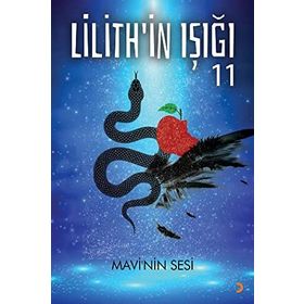 Lilith’in Işığı : Mavi’nin Sesi - Gülçin Önel
